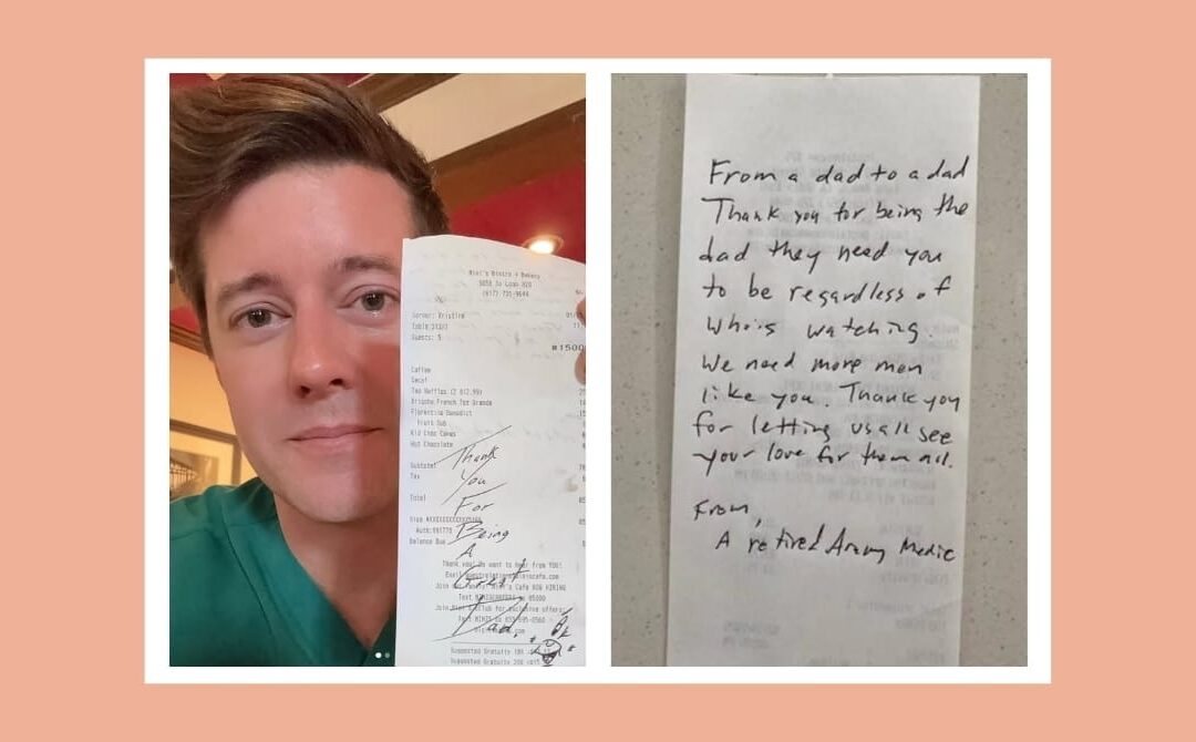“We need more men like you”: A stranger’s note left this dad in tears