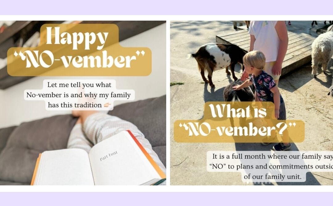 Feeling burned out? This mom’s “No-vember” tradition could be the reset your family needs